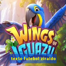 texto futebol ziraldo